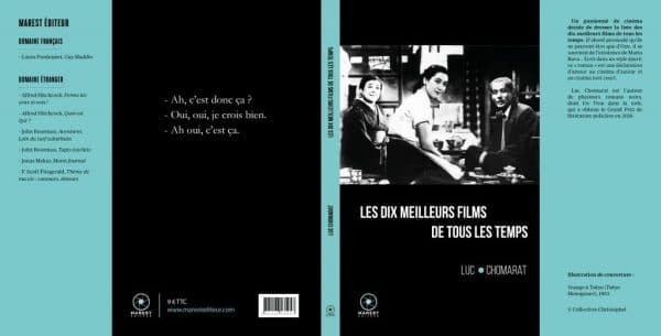 Les 10 meilleurs films de tous les temps de Luc Chomarat - Cine-Woman